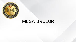 MESA BRÜLÖR